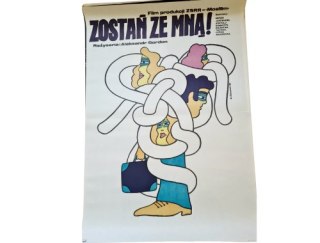 Plakat do filmu: "Zostań ze mną", projekt Maciej Żbikowski 1980